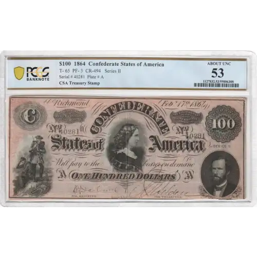 $100   Issues of the Confederate States of America CS-65